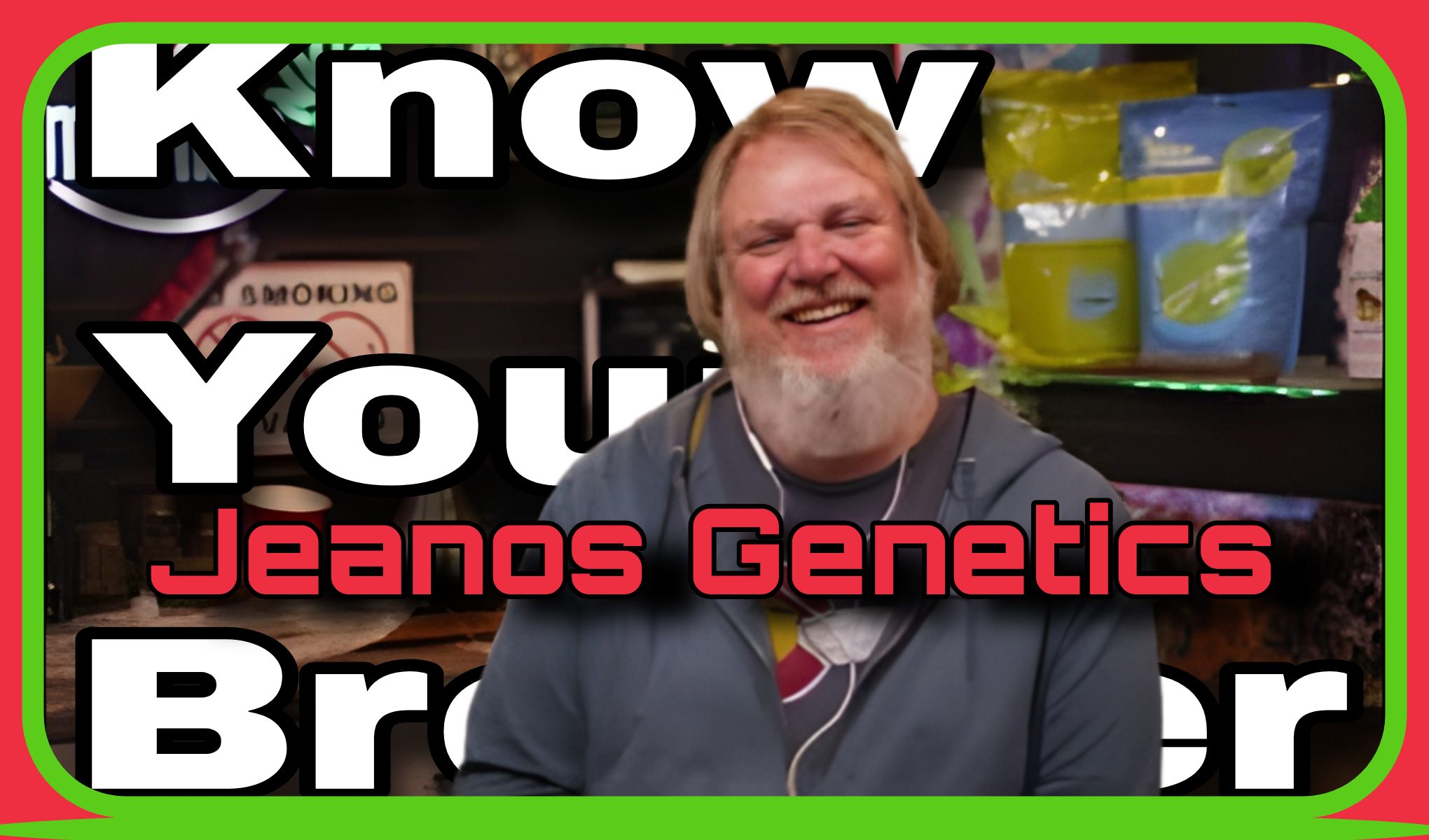 Dude Grows Show KNOW YOUR BREEDER: Jeano of Jeanos Genetics